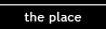 the place3